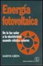 Energía fotovoltaica, de Martin Green | portada del libro