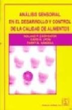 Análisis sensorial en el desarrollo y control de la calidad de alimentos, de ROLAND P. CARPENTER | portada del libro