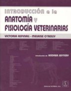 Introducción a la anatomía y fisiología veterinarias, de Victoria Aspinall | portada del libro
