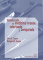 Introducción a la medicina forense veterinaria y comparada, de Cooper E. | portada del libro