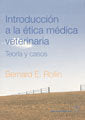 Introducción a la ética médica veterinaria, de Rollin | portada del libro