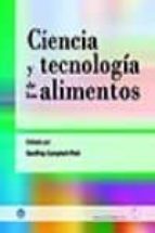 CIENCIA Y TECNOLOGÍA DE LOS ALIMENTOS, de GEOFFREY CAMPBELL PLATT | portada del libro