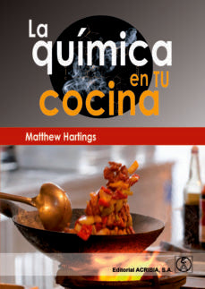 QUIMICA EN TU COCINA, de HARTINGS,MATTHEW | portada del libro