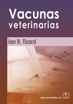 VACUNAS VETERINARIAS, de TIZARD, IAN R. | portada del libro