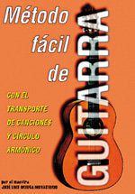 Método fácil de guitarra, de ORTEGA MONASTERIO, JOSE LUIS | portada del libro