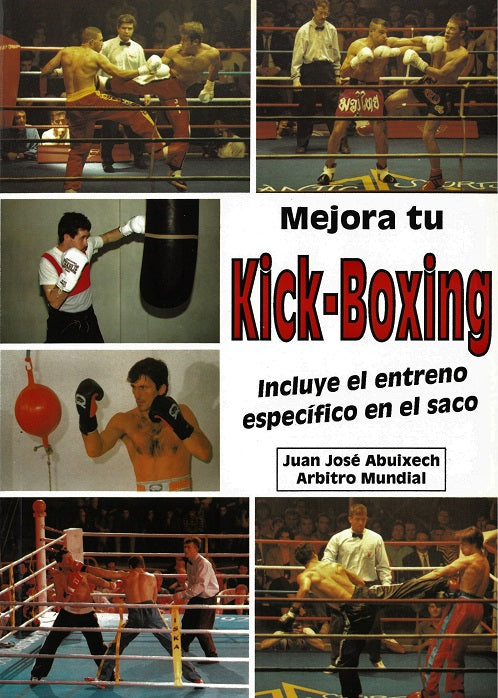 Mejora tu kick-boxing, de Juan José | portada del libro