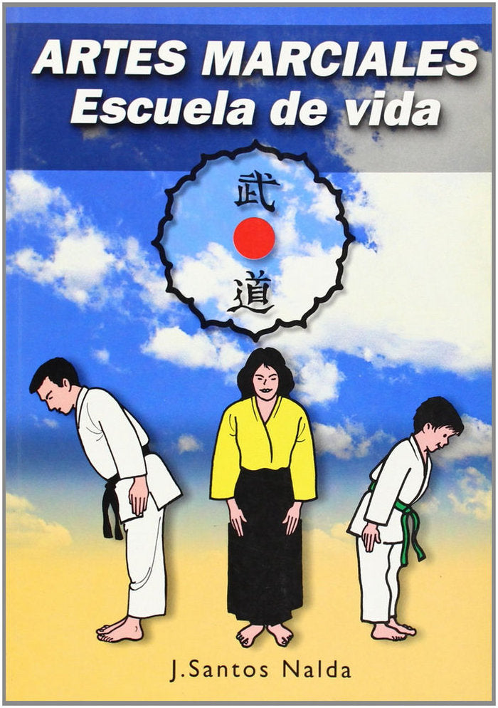 ARTES MARCIALES, de SANTOS NALDA, JOSE | portada del libro