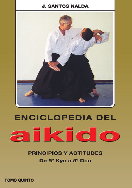 Principios y actitudes de 5º Kyu a 5º Dan, de SANTOS NALDA J | portada del libro