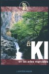 EL KI DE LAS ARTES MARCIALES, de José Santos | portada del libro