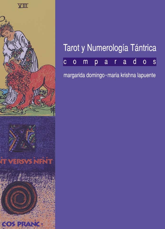 TAROT Y NUMEROLOGIA TANTRICA COMPARADOS, de DOMINGO PIQUE, MARGARIDA | portada del libro