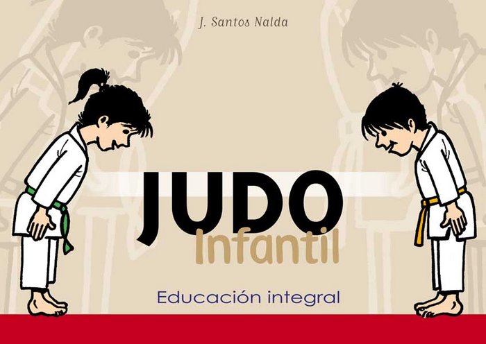 JUDO INFANTIL: EDUCACION INTEGRAL, de NALDA, JOSE SANTOS | portada del libro