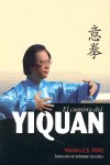 EL CAMINO DEL YIQUAN, de TANG, CHEONG SHING | portada del libro