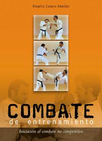 Combate de entrenamiento, de CASERO ABELLAN, ROGELIO | portada del libro