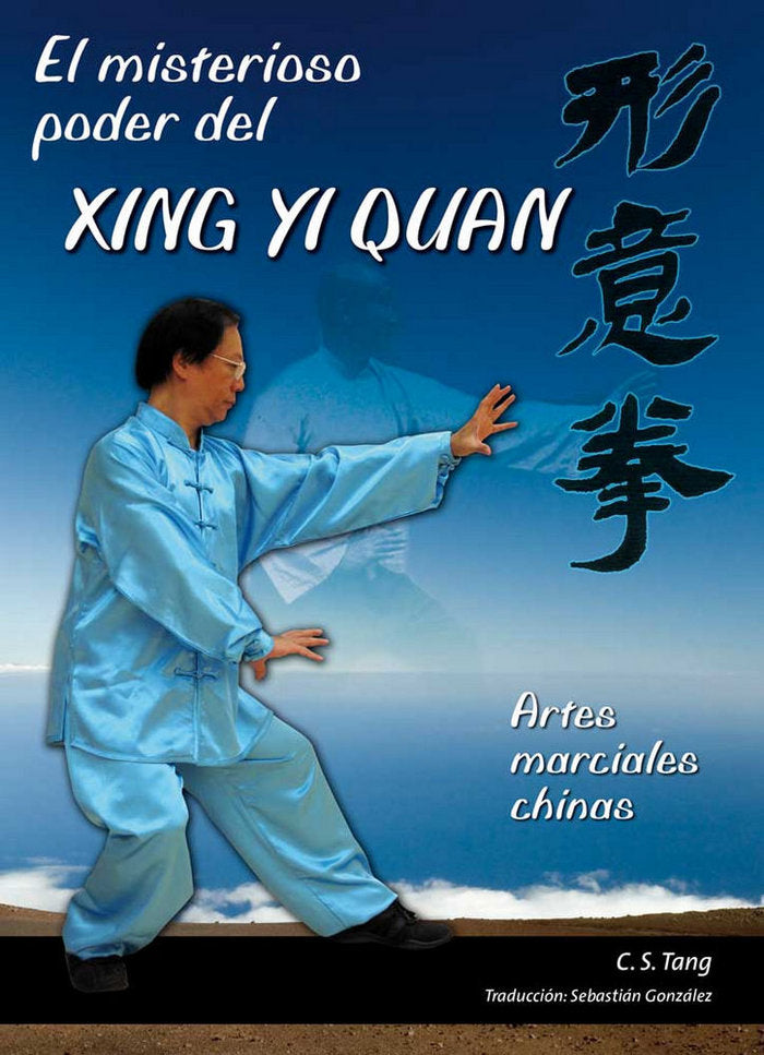 El misterioso poder del Xing Yi Quan, de C. S. TANG | portada del libro