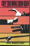 CHIY TOU WING WHUN KUEN, de PRAT,JOSE MARIA | portada del libro