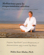 Meditaciones para los comportamientos adictivos, de Mukta | portada del libro