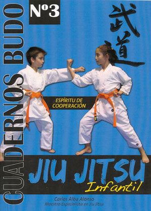 JIU JITSU INFANTIL - ESPIRITU DE COOPERACION, de ALBA ALONSO, CARLOS | portada del libro