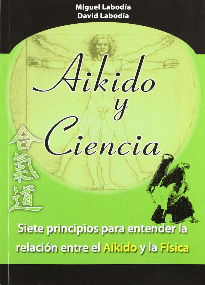 Aikido y ciencia, de LABODIA-LABODIA, MIGUEL-DAVID | portada del libro