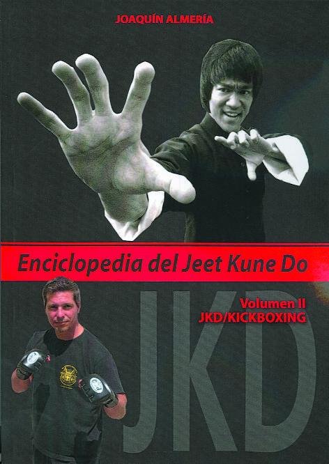 Enciclopedia del Jeet Kune Do II, de ALMERIA, JOAQUIN | portada del libro