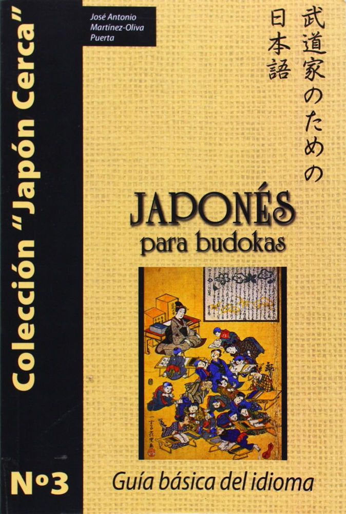 JAPONéS PARA BUDOKAS, de MARTíNEZ-OLIVA PUERTA, JOSé ANTONIO | portada del libro