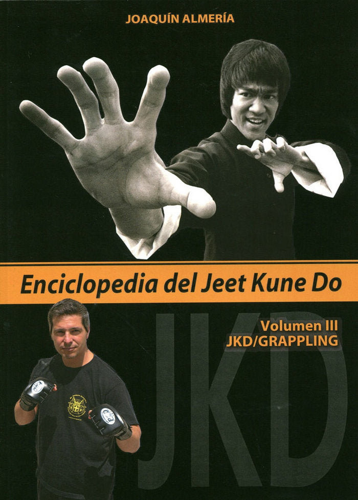 ENCICLOPEDIA DEL JEET KUNE DO III, de ALMERíA QUEROL, JOAQUíN | portada del libro