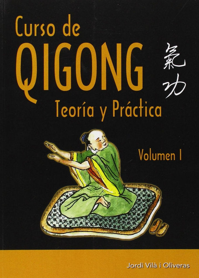Curso de Qigong, de Via i Oliveras, Jordi | portada del libro