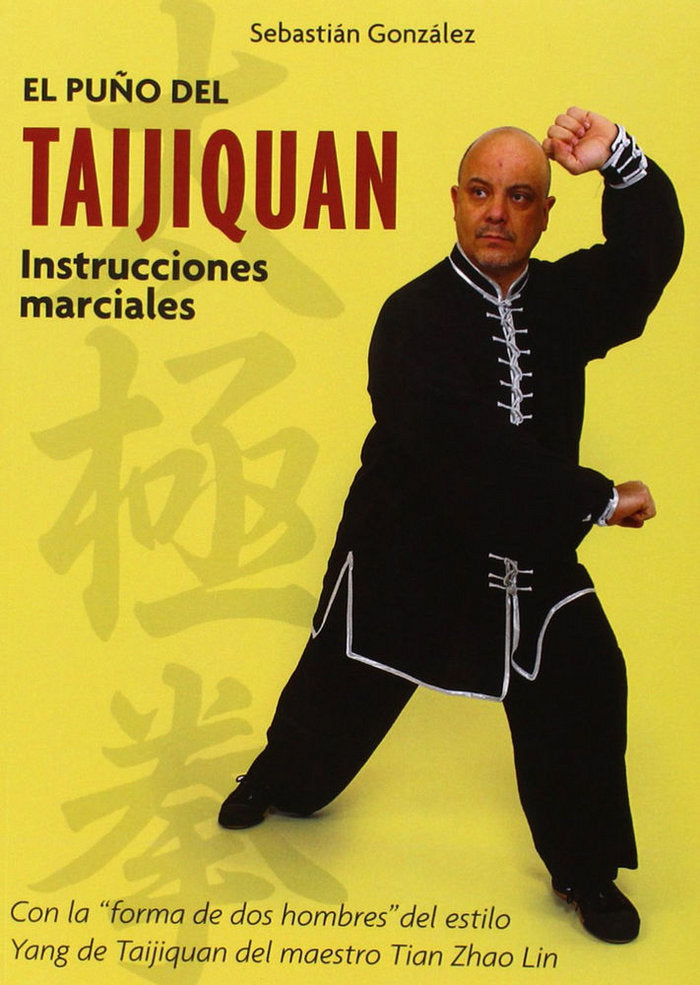 El puño del Taijiquan, de González Rincón, Sebastián | portada del libro