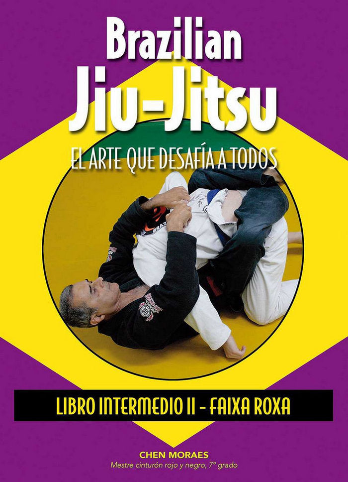 Brazilian Jiu-Jitsu. Libro Intermedio II., de De Moraes, Almir Itajahy | portada del libro