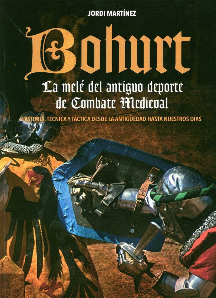 Bohurt, de Martínez Ciruelos, Jordi | portada del libro