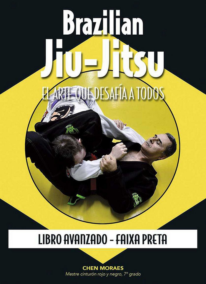Brazilian Jiu-Jitsu. Libro avanzado, de De Moraes, Almir Itajahy | portada del libro