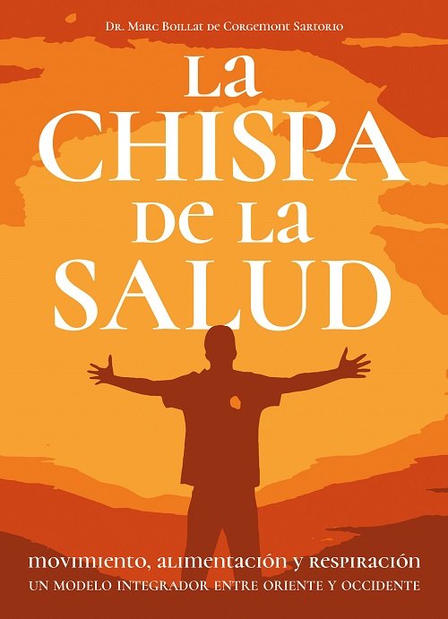 La chispa de la salud, de Boillat de Corgemont Sartorio, Marc | portada del libro
