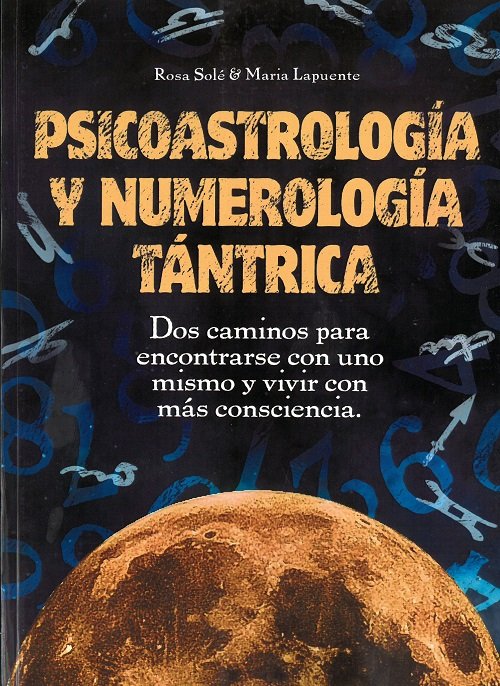 PsicoAstrología y Numerología Tántrica, de Solé | portada del libro