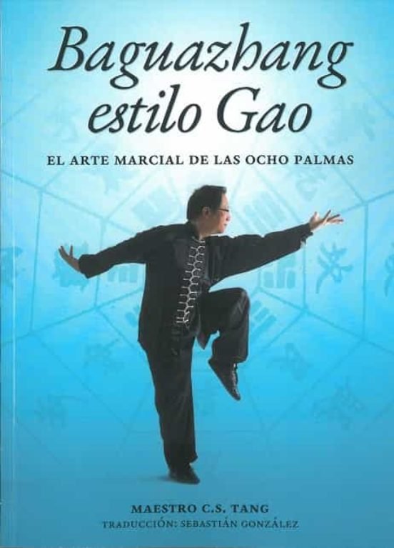 Baguazhang estilo Gao, de Tang, C.S. | portada del libro