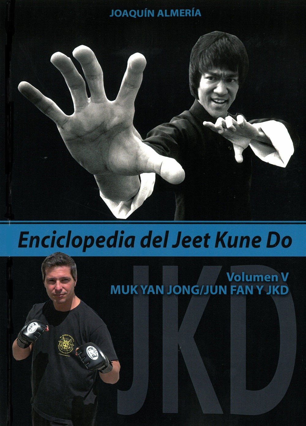 Enciclopedia del Jeet Kune Do, de Joaquín | portada del libro