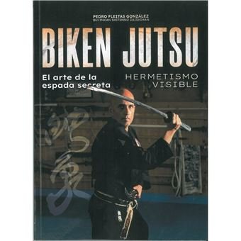 BIKEN JUTSU, de FLEITAS GONZALEZ, PEDRO | portada del libro