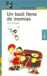 UN BAUL LLENO DE MOMIAS, de ROSSETTI | portada del libro