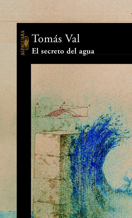 El secreto del agua, de Val Sáez, Tomás | portada del libro