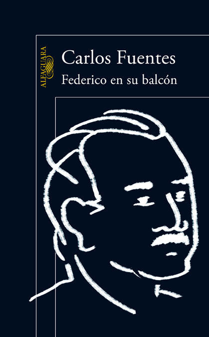 Federico en su balcón, de Fuentes, Carlos | portada del libro