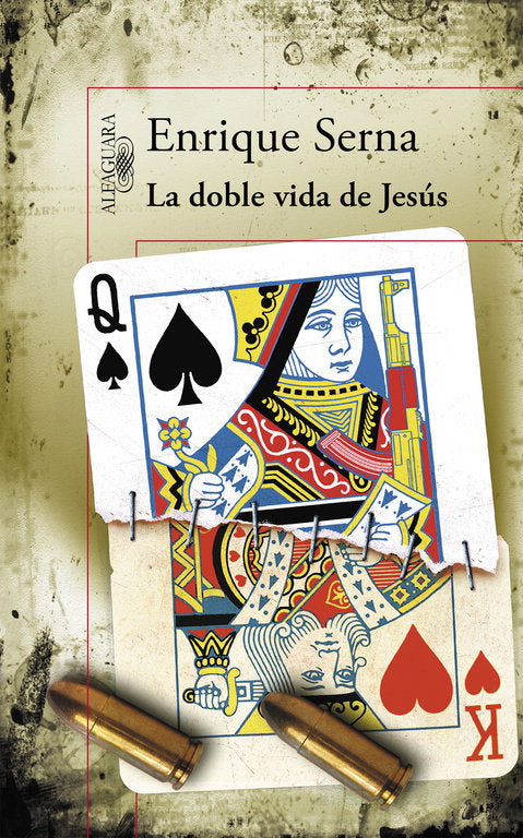 La doble vida de Jesús, de Serna, Enrique | portada del libro