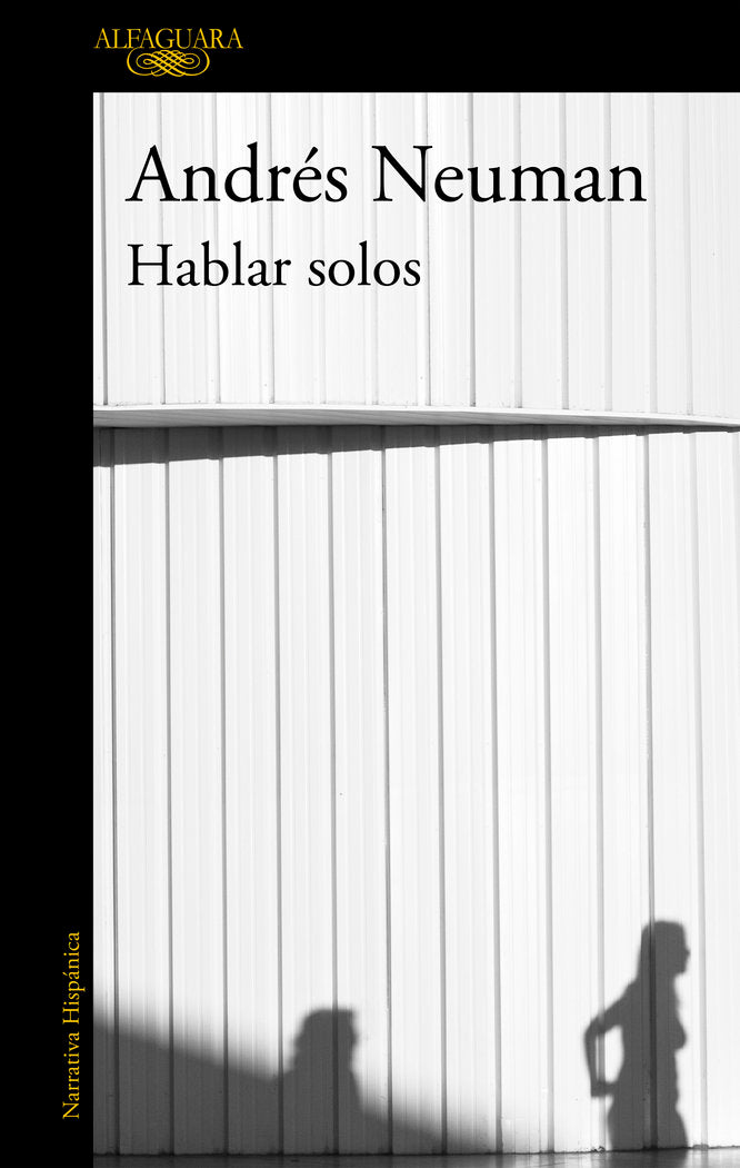 Hablar solos, de Neuman, Andrés | portada del libro
