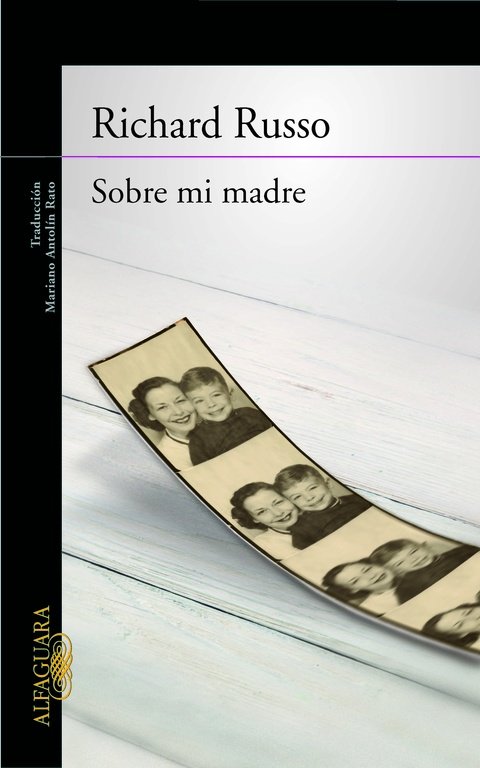 Sobre mi madre, de Russo, Richard | portada del libro