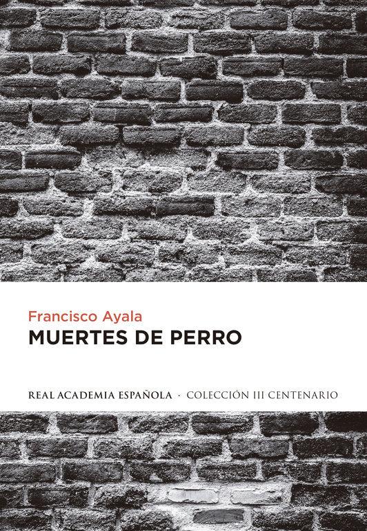 Muertes de perro, de Ayala | portada del libro