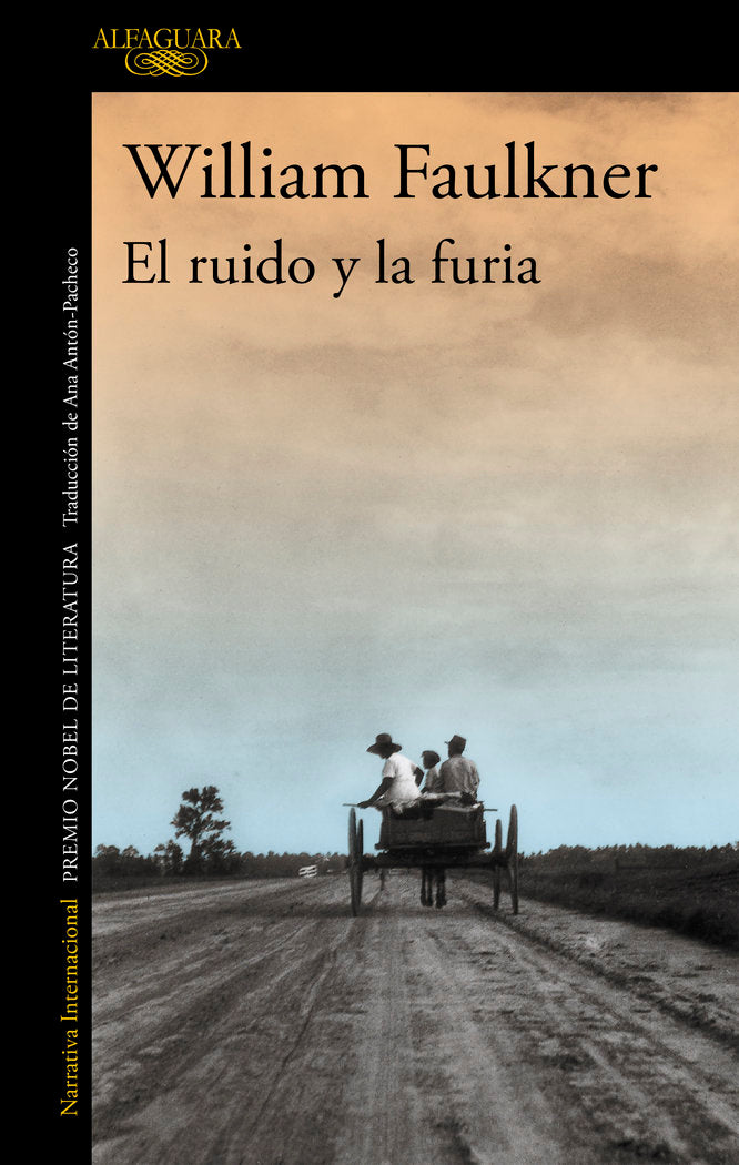El ruido y la furia, de Faulkner, William | portada del libro