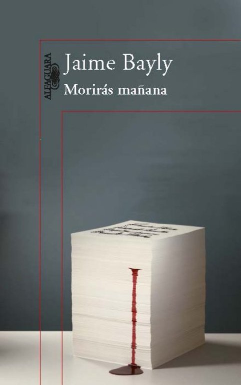 Morirás mañana (trilogía), de Bayly | portada del libro