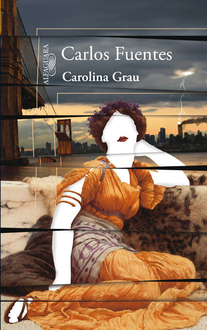 Carolina Grau, de Fuentes, Carlos | portada del libro