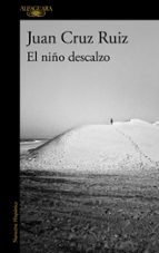 El niño descalzo, de Juan Cruz Ruiz | portada del libro