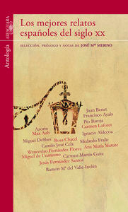 LOS MEJORES RELATOS ESPAÑOLES DEL SIGLO XX, de Merino | portada del libro