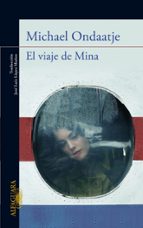 El viaje de Mina, de Michael Ondaatje | portada del libro