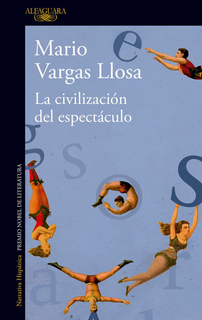 La civilización del espectáculo, de Vargas Llosa, Mario | portada del libro