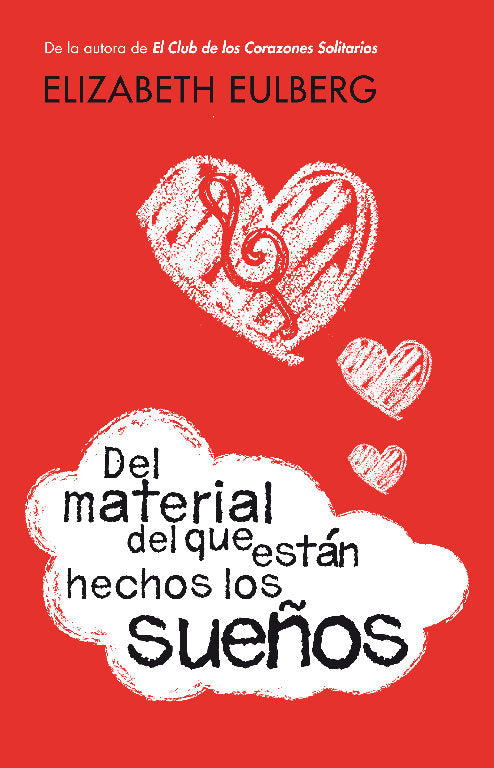 Del material del que están hechos los sueños, de Eulberg, Elizabeth | portada del libro